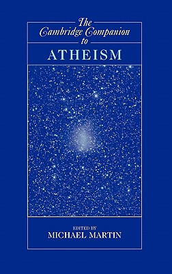 The Cambridge Companion to Atheism