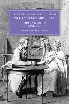 Literature and Medicine in Nineteenth-Century Britain