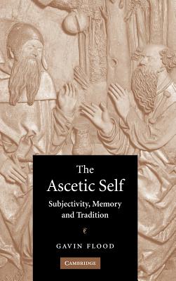 The Ascetic Self