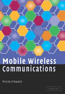 Mobile Wireless Communications