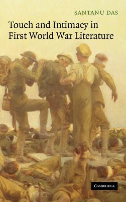 Touch and Intimacy in First World War Literature