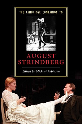 The Cambridge Companion to August Strindberg