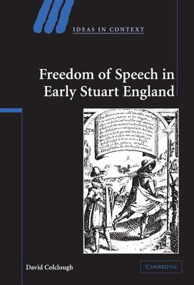 Freedom of Speech in Early Stuart England