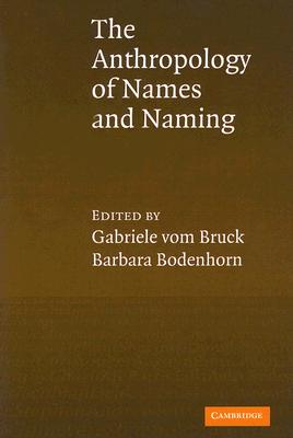 An Anthropology of Names and Naming