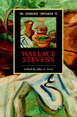 The Cambridge Companion to Wallace Stevens