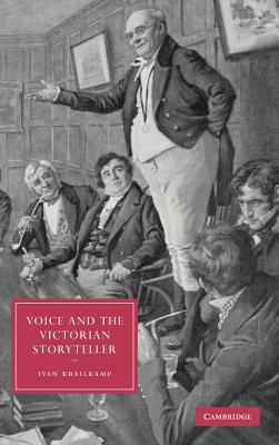 Voice and the Victorian Storyteller