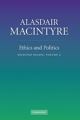 Ethics and Politics: Volume 2