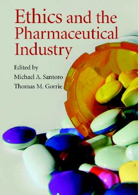 Ethics and the Pharmaceutical Industry