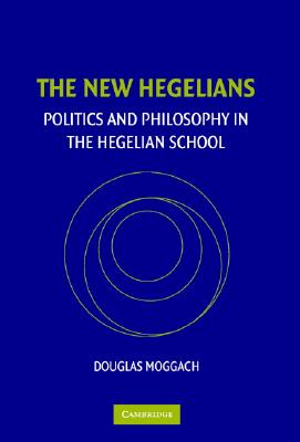 The New Hegelians