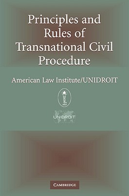 Principles of Transnational Civil Procedure