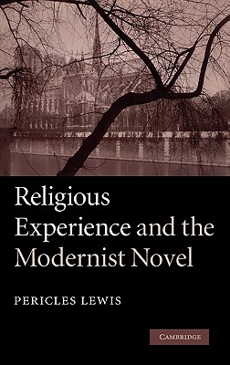 Religious Experience and the Modernist Novel