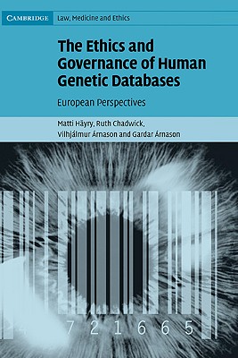 The Ethics and Governance of Human Genetic Databases