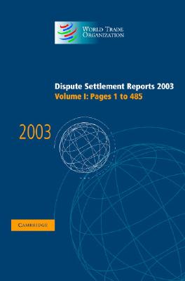 Dispute Settlement Reports 2003