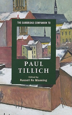 The Cambridge Companion to Paul Tillich