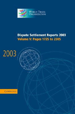 Dispute Settlement Reports 2003