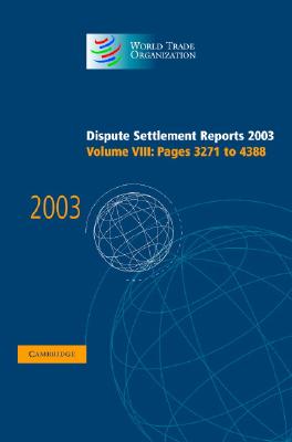 Dispute Settlement Reports 2003