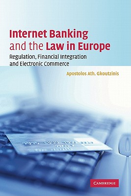 Internet Banking and the Law in Europe