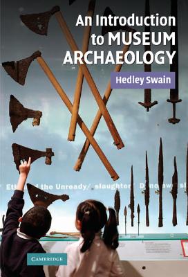 An Introduction to Museum Archaeology