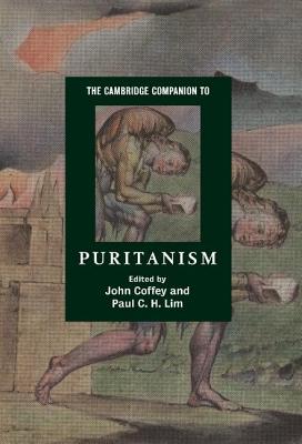 The Cambridge Companion to Puritanism