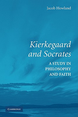 Kierkegaard and Socrates