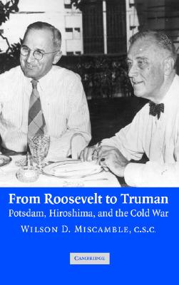 From Roosevelt to Truman