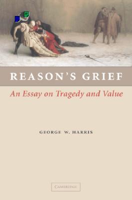 Reason's Grief