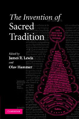 The Invention of Sacred Tradition