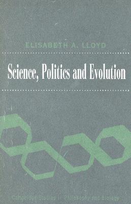 Science, Politics, and Evolution