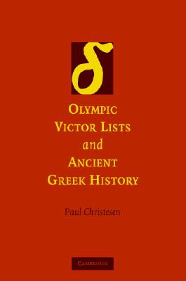 Olympic Victor Lists and Ancient Greek History