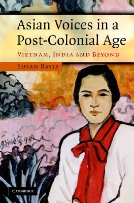 Asian Voices in a Post-Colonial Age