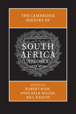 The Cambridge History of South Africa