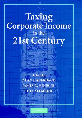 Taxing Corporate Income in the 21st Century