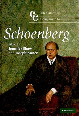 The Cambridge Companion to Schoenberg