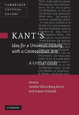 Kant's Idea for a Universal History with a Cosmopolitan Aim