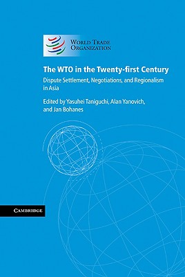 The WTO in the Twenty-first Century