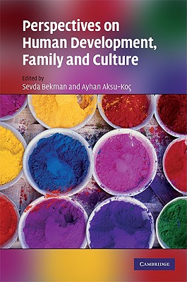 Perspectives on Human Development, Family, and Culture