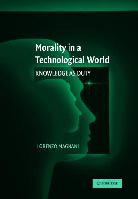 Morality in a Technological World