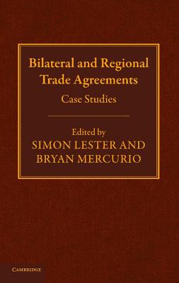 Bilateral and Regional Trade Agreements