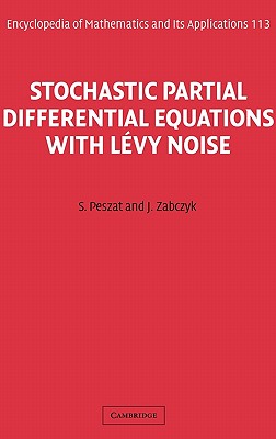 Stochastic Partial Differential Equations with Levy Noise