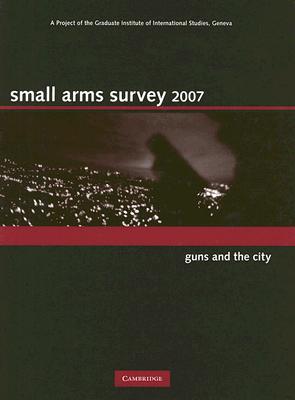 Small Arms Survey 2007