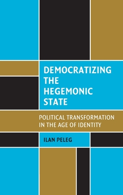 Democratizing the Hegemonic State