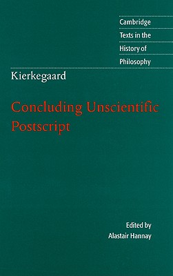 Kierkegaard: Concluding Unscientific Postscript