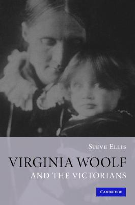 Virginia Woolf and the Victorians