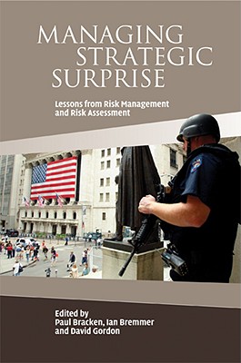 Managing Strategic Surprise