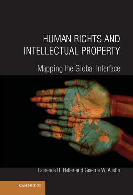 Human Rights and Intellectual Property