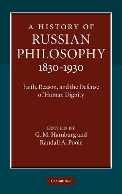 A History of Russian Philosophy 1830-1930