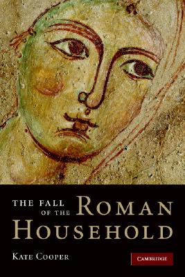 The Fall of the Roman Household