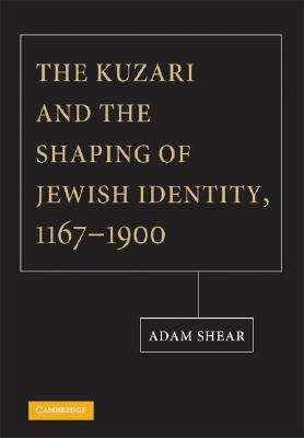 The Kuzari and the Shaping of Jewish Identity, 1167-1900