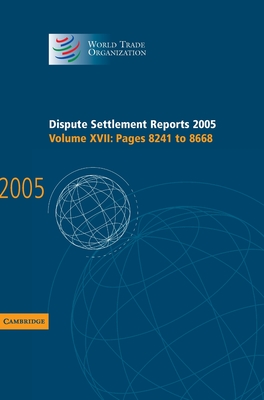 Dispute Settlement Reports 2005