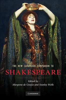 The New Cambridge Companion to Shakespeare